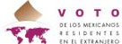 Voto de los mexicanos residentes en el extranjero